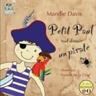 Mandie Davis, Badger Davis - Petit Paul veut devenir un pirate