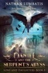 Nathan Lumbatis - Daniel and the Serpent's Abyss