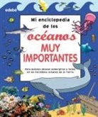 Mi enciclopedia de los océanos muy importantes
