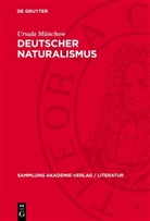 Ursula Münchow - Deutscher Naturalismus