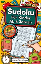 Laura Eichelberger - Sudoku Für Kinder Ab 6 Jahren