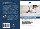 Jacqueline Pacífica Oliveira de Sá - Charakterisierung und serologische Untersuchung des Influenzavirus
