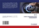 Daniel Chile, Mabel Chile - CRISIS COMMUNICATION MANAGEMENT