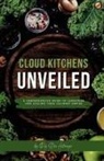 Raj Dev Acharya - Cloud Kitchens Unveiled