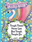 Hue Coloring - Tough Times Never Last Tough People Do Inspirational Coloring Quotes