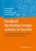 Canan Celik, Canan Çelik, Eva Christine Hahn u a, Christine Hahn, Eva Christine Hahn, Christine Hahn u a... - Handbuch Nachhaltige Energiesysteme im Quartier