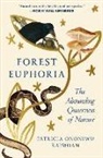 Patricia Kaishian, Patricia Ononiwu Kaishian - Forest Euphoria