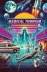Raquel Fernandez - Medical Tourism