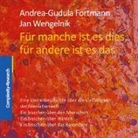 Andrea-Gudula Fortmann, Jan Wengelnik - Für manche ist es dies, für andere ist es das