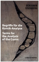 Benjamin Eisenberg - Begriffe für die Komik-Analyse