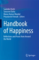 Saamdu Chetri, Tanusree Dutta, Manas Kumar Mandal et al, Manas Kumar Mandal, Priyadarshi Patnaik - Handbook of Happiness