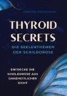 Sandra Roszewski - Thyroid Secrets
