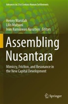 Ivan Kurniawan Nasution, Lilis Mulyani, Ivan Kurniawan Nasution, Henny Warsilah - Assembling Nusantara
