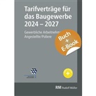 Heribert Jöris - Tarifverträge für das Baugewerbe 2024-2027- mit E-Book, m. 1 Buch, m. 1 E-Book
