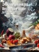 Kelly Johnson - 50 Joy of Cooking Recipes for Home