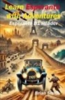 Brian Smith - Learn Esperanto with Adventures