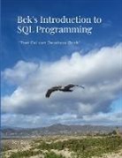 Jon Bek - Bek's Introduction to SQL Programming