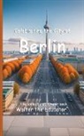 Walter the Educator - Celebrating the City of Berlin