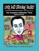 Dana Countryman - Cool and Strange Music! Magazine - The Complete Collection, Vol. 2 Issues 8-14