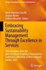 Federico Brunetti, Maria Vincenza Ciasullo, Jacques Martin - Embracing Sustainability Management Through Excellence in Services