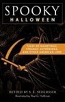 S E Schlosser, S. E. Schlosser - Spooky Halloween