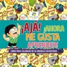 Educando Kids - ¡Ajá! ¡Ahora Me Gusta Aprender!