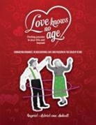 Ingrid-Astrid von Anhalt, Ingrid Astrid - Love knows no age