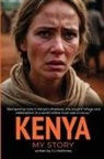 J L McKinney - Kenya - My Story