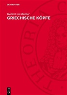 Herbert von Buttlar - Griechische Köpfe