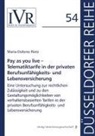 Maria-Dolores Rietz, Dirk Looschelders, Dirk Looschelders (Prof. Dr.), Lothar Michael, Michael (Prof. Dr.) - Pay as you live - Telematiktarife in der privaten Berufsunfähigkeits- und Lebensversicherung