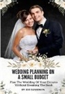 Avi Davidson - Wedding Planning On A Small Budget
