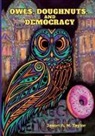 Jason Taylor - Owls, Doughnuts, and Democracy