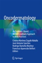 Cristina Martinez Zugaib Abdalla, José Antonio Sanches, Francisco Aparecido Belfort, Rodrigo Ramella Munhoz, Rodrig Ramella Munhoz et al, José Antonio Sanches - Oncodermatology