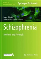 Díez-Alarcia, Rebeca Díez-Alarcia, Leyre Urigüen - Schizophrenia