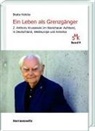 Beata Halicka - Ein Leben als Grenzgänger