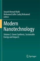 Junaid Ahmad Malik, Jaffer Sadiq Mohamed, Junaid Ahmad Malik, Mohamed Jaffer Sadiq Mohamed - Modern Nanotechnology