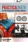Raymond Weaver - Weaver's Practical Math for the Protective Coatings Industry