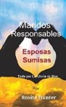 Rosita Hunter - Maridos Responsables Esposas Sumisas