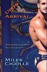 Miles Cigolle - Upon Arrival
