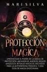 Mari Silva - Protección mágica