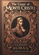 Alexandre Dumas - The Count of Monte Cristo (complete and unabridged edition)
