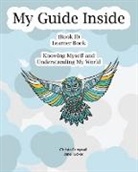 Christa Campsall - My Guide Inside (Book II) Intermediate Learner Book