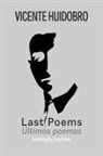 Tony Frazer, Vicente Huidobro - Last Poems