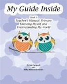 Christa Campsall - My Guide Inside (Book I) Primary Teacher's Manual