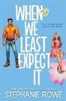 Stephanie Rowe - When We Least Expect It