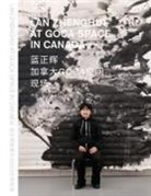 ¿¿¿ Lan Zhenghui - LAN ZHENGHUI AT GOCA SPACE IN CANADA