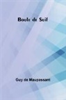 Guy de Maupassant - Boule de Suif