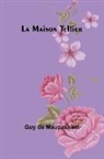 Guy de Maupassant - La Maison Tellier