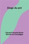 Claude-François Mercier de Compiègne - Éloge du pet