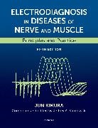 Jun Kimura, Jun (Professor Emeritus Kimura, Kimura Jun, Jeffrey A Strakowski, Jeffrey A. Strakowski, Strakowski Jeffrey A. - Electrodiagnosis in Diseases of Nerve and Muscle